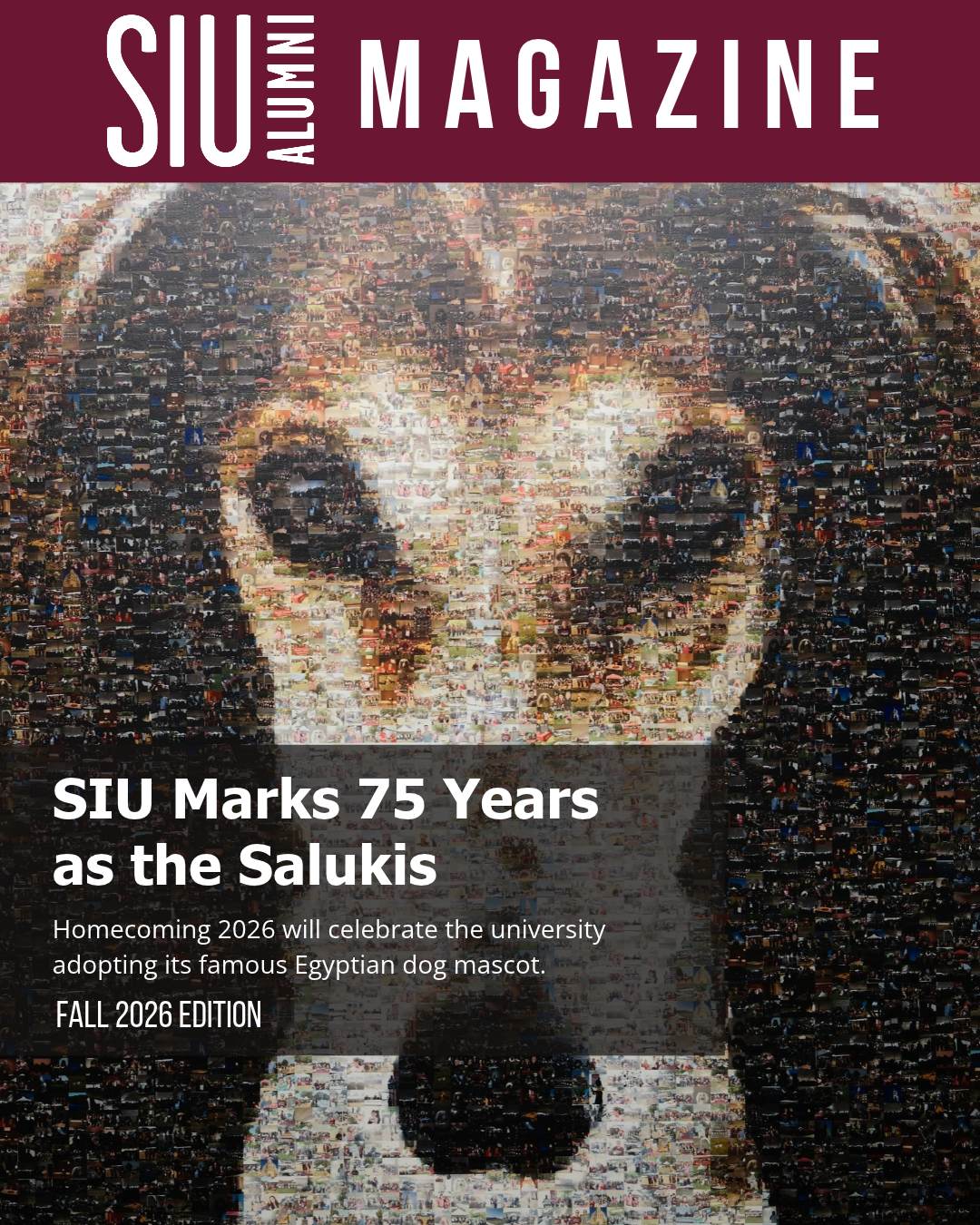 Fall 2026 SIU Alumni Magazine